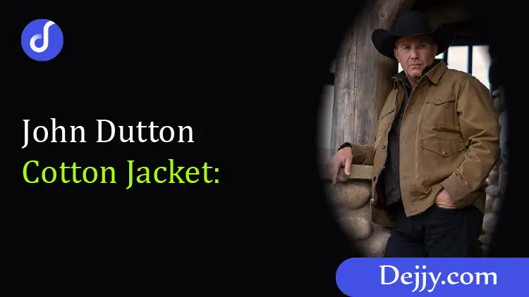 john dutton Cotton Jacket-01